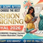 How to Choose the Best Fashion Designing Course Dadyal 2026
